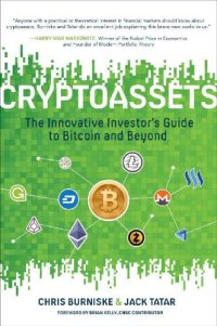 cover of the book Cryptoassets: The Innovative Investor’s Guide to Bitcoin and Beyond