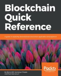 cover of the book Blockchain Quick Reference