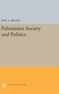 cover of the book Palestinian Society and Politics