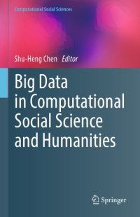 cover of the book Big Data in Computational Social Science and Humanities