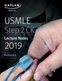 cover of the book USMLE Step 2 CK Lecture Notes 2019: Pediatrics