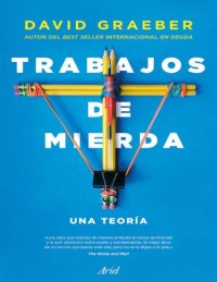 cover of the book Trabajos de mierda ☺☺ Una teoría