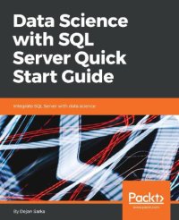 cover of the book Data Science with SQL Server Quick Start Guide