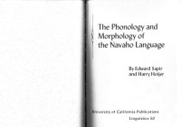 cover of the book The phonology and morphology of the Navaho language