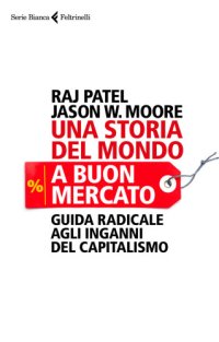 cover of the book Una storia del mondo a buon mercato