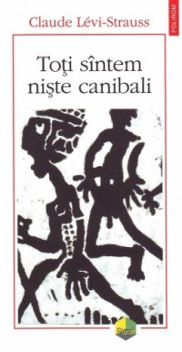 cover of the book Toti sintem niste canibali