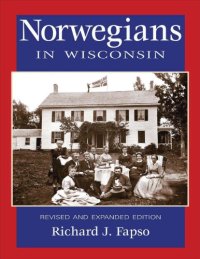 cover of the book Norwegians In Wisconsin