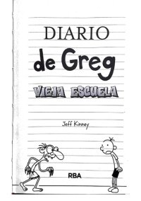 cover of the book Diario de Greg: vieja escuela