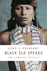 cover of the book Black Elk Speaks: The Complete Edition