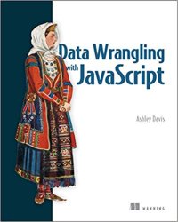 cover of the book Data Wrangling with JavaScript