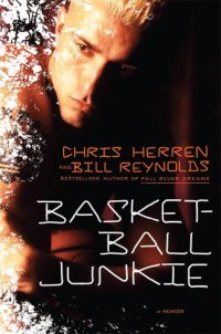 cover of the book Basketball Junkie: A Memoir