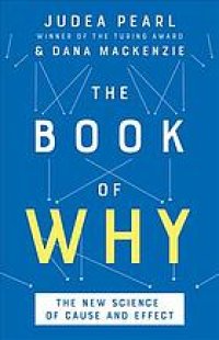 cover of the book The book of why : the new science of cause and effect