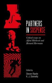 cover of the book Partners in Suspense: Critical Essays on Bernard Herrmann and Alfred Hitchcock