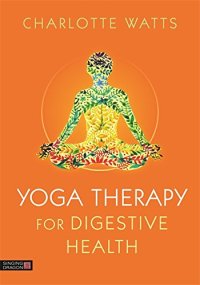 cover of the book Yoga Therapy for Digestive Health