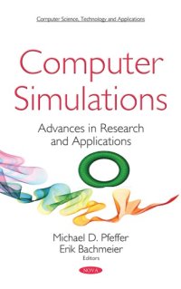 cover of the book Computer simulations : advances in research and applications