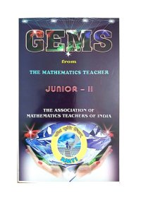 cover of the book AMTI GEMS Junior 2 from The Mathematics Teacher Bhaskara Contest Math Olympiad Foundation Edited by Dr. M Palanivasan for PRMO RMO INMO IMO