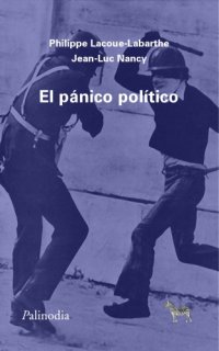 cover of the book El pánico político: seguido de El pueblo judío no sueña