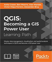 cover of the book QGIS: Becoming a GIS Power User