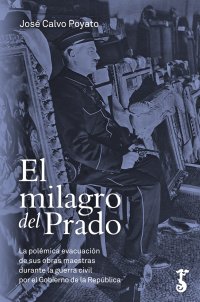 cover of the book El milagro del Prado