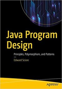 cover of the book Java Program Design: Principles, Polymorphism, and Patterns