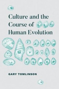 cover of the book Culture and the Course of Human Evolution