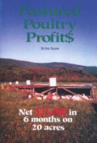 cover of the book Pastured Poultry Profits