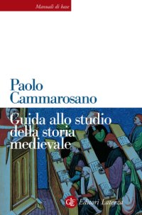 cover of the book Guida allo studio della storia medievale