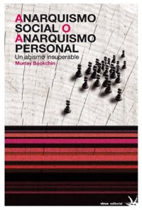 cover of the book Anarquismo social o anarquismo personal: Un abismo insuperable