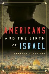 cover of the book Americans and the Birth of Israel