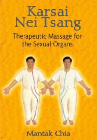 cover of the book Karsai Nei Tsang Therapeutic Massage for the Sexual Organs