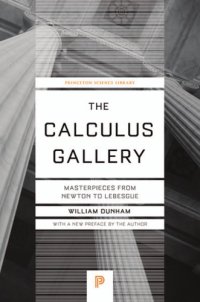 cover of the book The Calculus Gallery: Masterpieces from Newton to Lebesgue