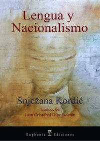 cover of the book Lengua y nacionalismo