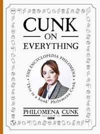 cover of the book Cunk on Everything: The Encyclopedia Philomena