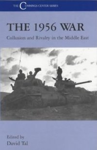 cover of the book The 1956 War: Collusion and Rivalry in the Middle East