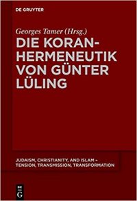 cover of the book Die Koranhermeneutik von Günter Lüling