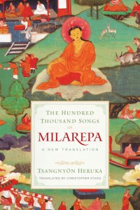 cover of the book The Hundred Thousand Songs of Milarepa: A New Translation