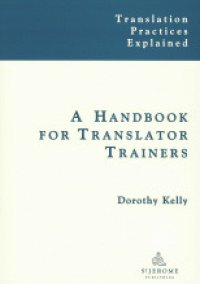 cover of the book A Handbook for Translator Trainers