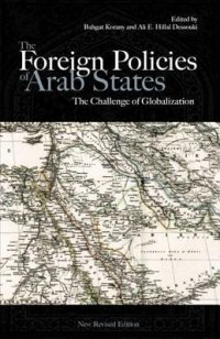 cover of the book The Foreign Policies of Arab States: The Challenge of Globalization