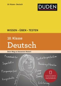 cover of the book Duden. Wissen - Üben - Testen: Deutsch 10. Klasse