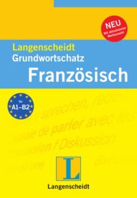 cover of the book Langenscheidt Grundwortschatz Französisch