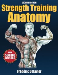 cover of the book Strength Training Anatomy - 2nd Edition