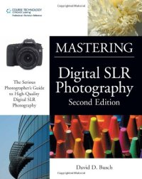 cover of the book Mastering Digital Photography