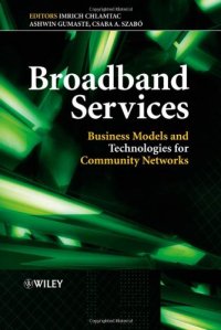 cover of the book Broadband Services: Business Models and Technologies for Community Networks