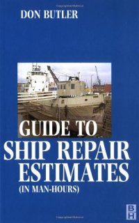 cover of the book Guide to Ship Repair Estimates