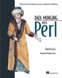 cover of the book Data munging with perl