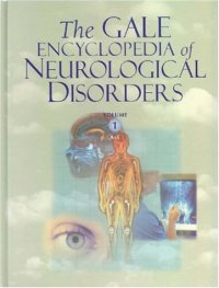 cover of the book The Gale Encyclopedia of Neurological Disorders