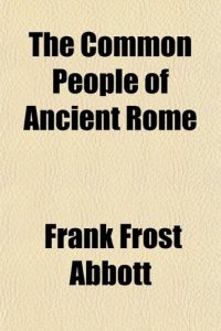 cover of the book The Common People of Ancient Rome