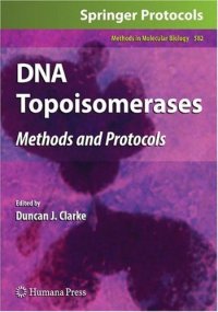 cover of the book DNA Topoisomerases: Methods and Protocols
