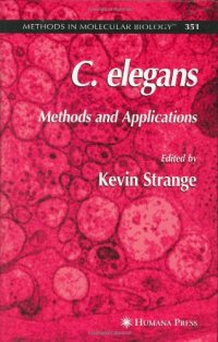 cover of the book C. elegans: Methods and Applications