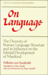 cover of the book On Language: The Diversity of Human Language-Structure and its Influence on the Mental Development of Mankind